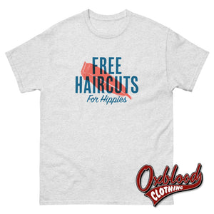 Free Haircut For Hippies - Skinhead T-Shirt Motorcycle Tee Biker Top Clothing Ash / S