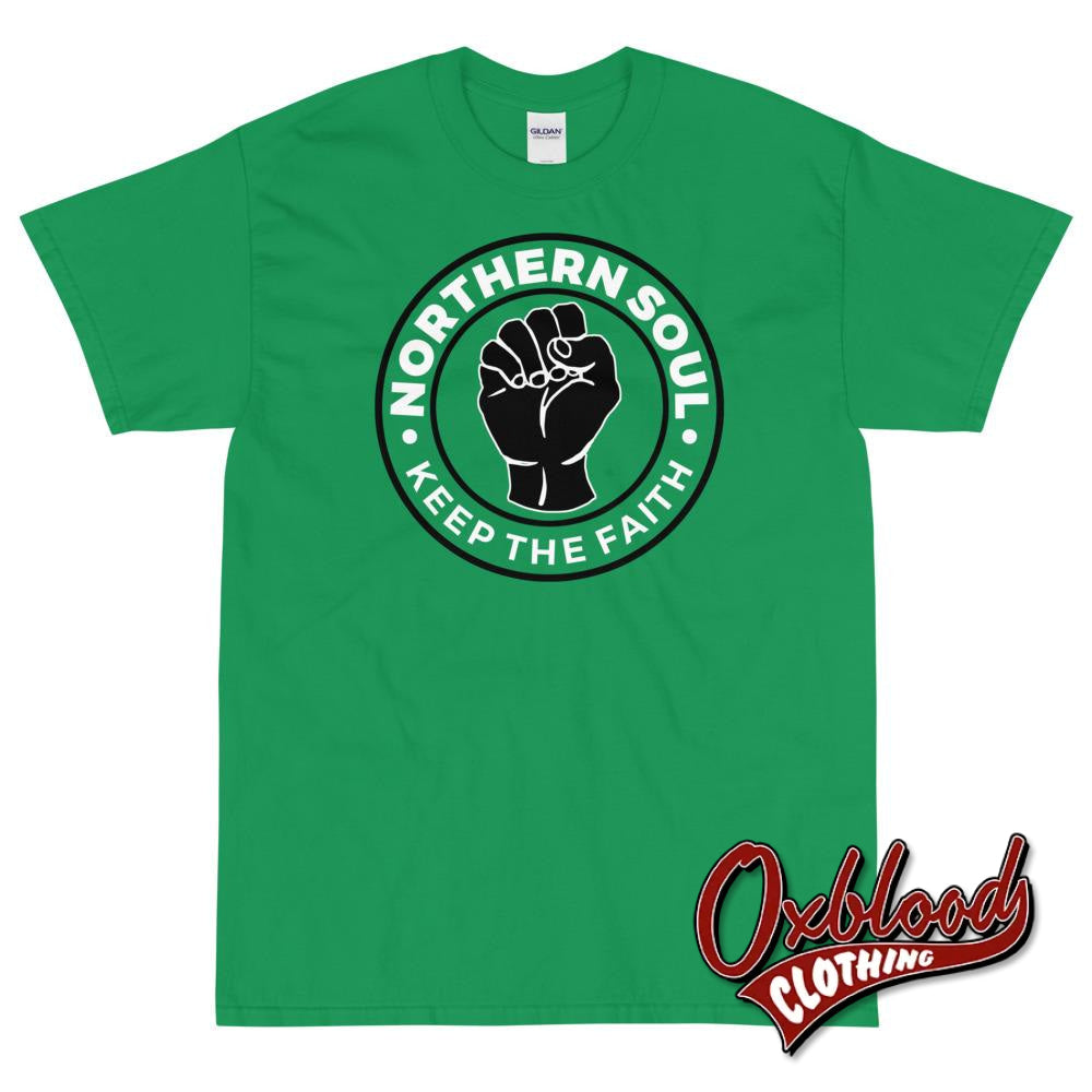 Northern Soul T-Shirt - Keep The Faith Irish Green / S