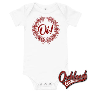 Oi! Baby Onesie - Skinhead Clothes & Punk White / 3-6M