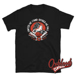 Load image into Gallery viewer, United We Stand Divide Fall Brotherhood T-Shirt - Fuck Racism Old School Design Trojan &amp; Oi! Punks
