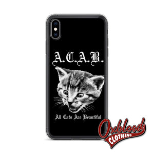 Acab - All Cats Are Beautiful Gift 1312 Iphone Case Xs Max