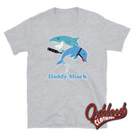 Cargar imagen en el visor de la galería, Daddy Shark T-Shirt - Adult Kinky Funny Bdsm Clothing Sport Grey / S
