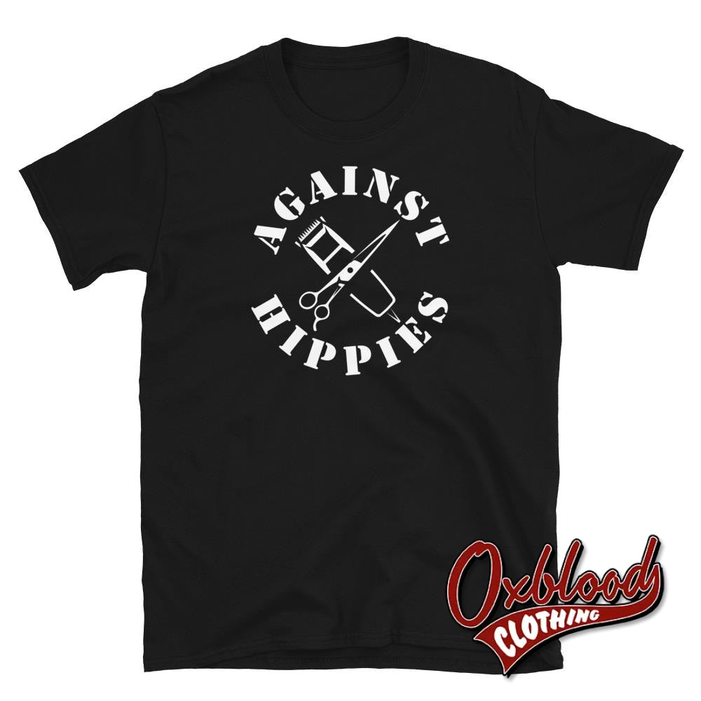 Against Hippies T-Shirt - Anti-Hippy Skinhead Tshirt Black / S