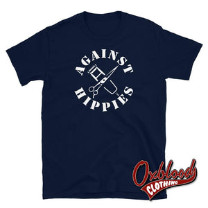 Against Hippies T-Shirt - Anti-Hippy Skinhead Tshirt Navy / S