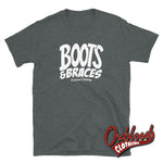 Load image into Gallery viewer, Boots And Braces T-Shirt For Hardcore Punks &amp; Skins Dark Heather / S
