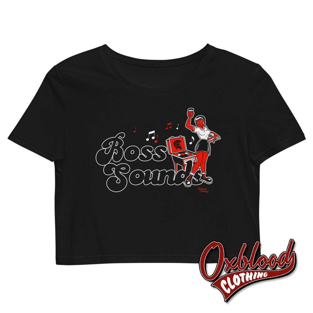 Organic Boss Sounds Crop Top - Skinhead Reggae Cropped T-Shirt Ska Clothing Black / Xs