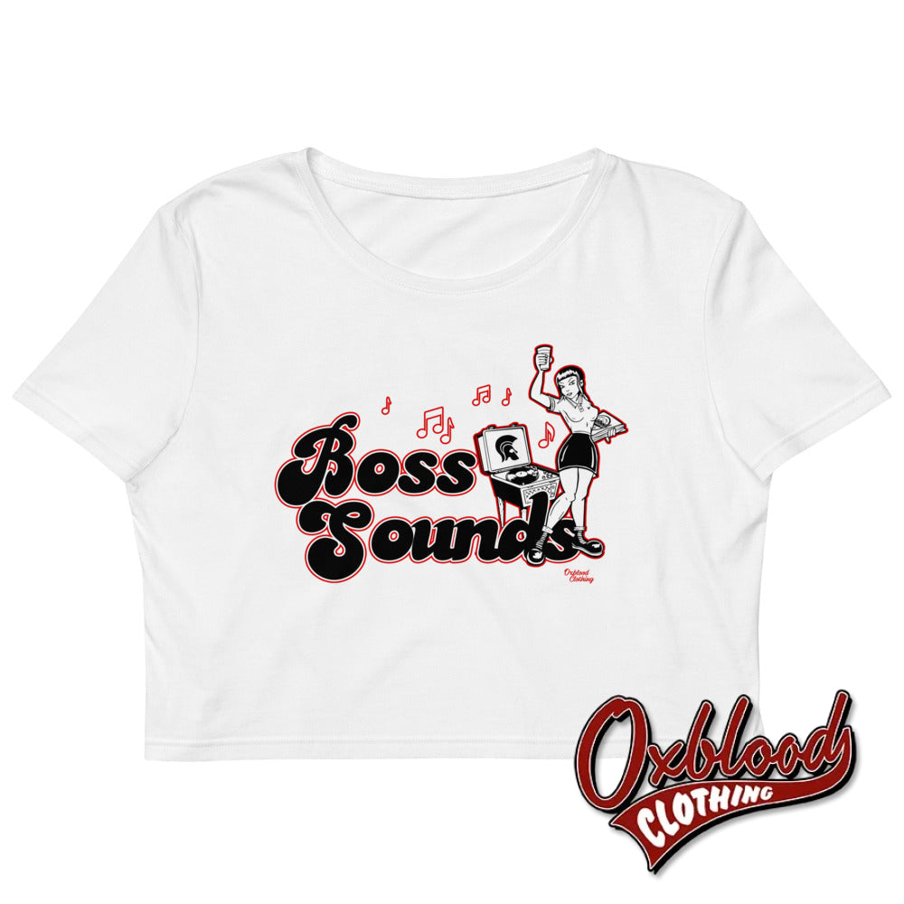 Organic Boss Sounds Crop Top - Skinhead Reggae Cropped T-Shirt Ska Clothing White / Xs