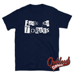 Load image into Gallery viewer, Ransom Fuck The Tories T-Shirt - Anti-Tory T-Shirts Navy / S
