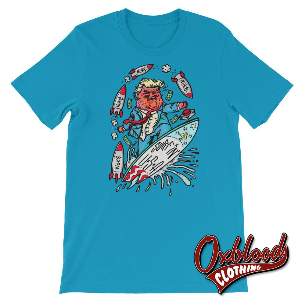 Funny Money & Nuke Donald Trump 2020 Surfin Usa T-Shirt Aqua / S Shirts
