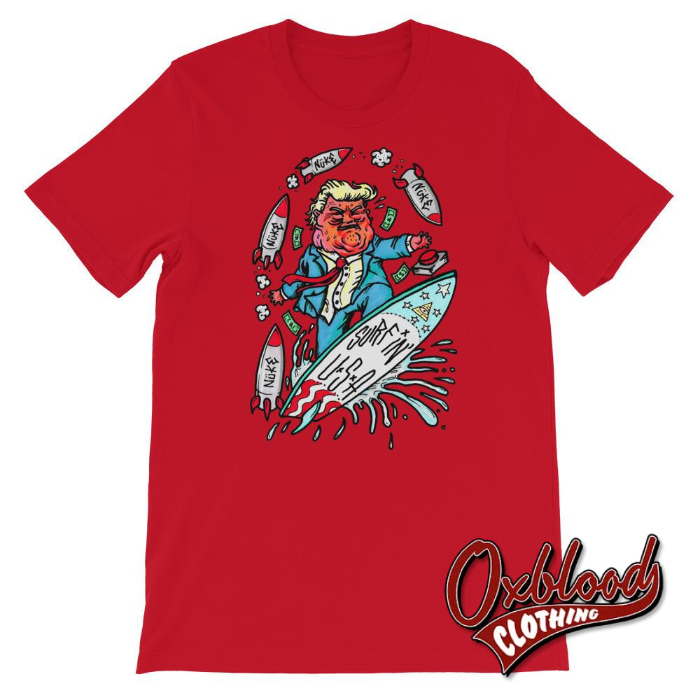 Funny Money & Nuke Donald Trump 2020 Surfin Usa T-Shirt Red / S Shirts