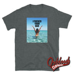 Load image into Gallery viewer, I Fucked Your Dad T-Shirt | Womens Bar Tee Biker Babes Dark Heather / S
