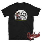 Load image into Gallery viewer, Moonstomp Fuck Off Shirt / Skin You T-Shirt Black S Shirts
