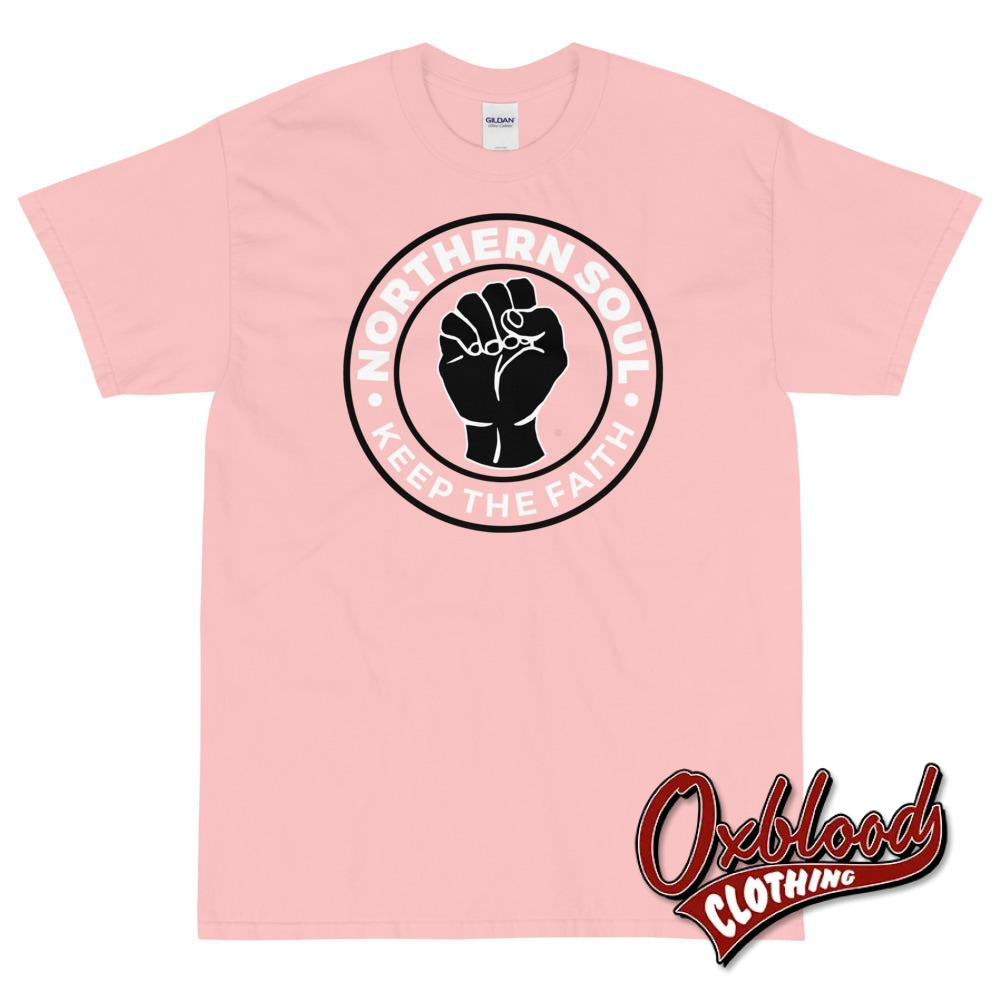 Northern Soul T-Shirt - Keep The Faith Light Pink / S