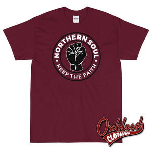 Northern Soul T-Shirt - Keep The Faith Maroon / S