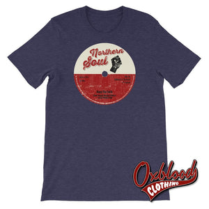 Northern Soul T-Shirt - Keep The Faith Mod Shirts Heather Midnight Navy / Xs
