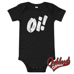Oi! Baby Onesies - Punk Dark Grey Heather / 3-6M