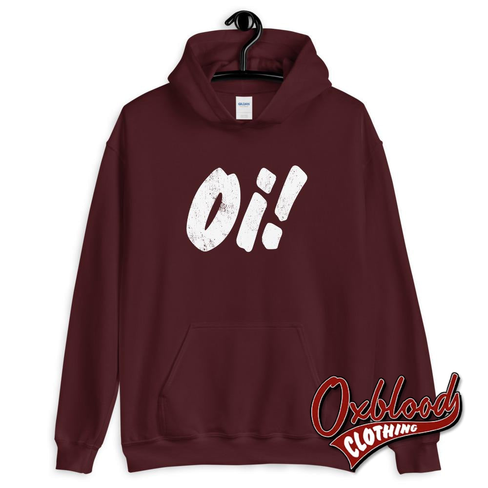 Oi! Hoodie Maroon / S