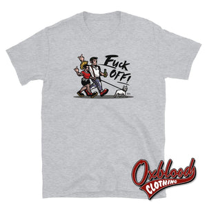 Punk Fuck Off T-Shirt / Skinhead You Tee Sport Grey S