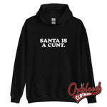 Cargar imagen en el visor de la galería, Santa Is A Cunt Hoodie - Rude And Obscene Ugly Christmas Sweater Black / S
