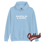 Lade das Bild in den Galerie-Viewer, Santa Is A Cunt Hoodie - Rude And Obscene Ugly Christmas Sweater Light Blue / S
