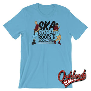 Ska Reggae Roots & Rocksteady Unisex T-Shirt Ocean Blue / S Shirts