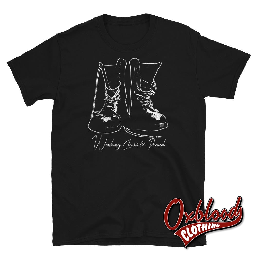 Skinhead Boots: Working Class & Proud T-Shirt Black / S Shirts