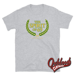 Spirit Of 69 T-Shirt - Ska Rocksteady Reggae Clothing Uk Sport Grey / S