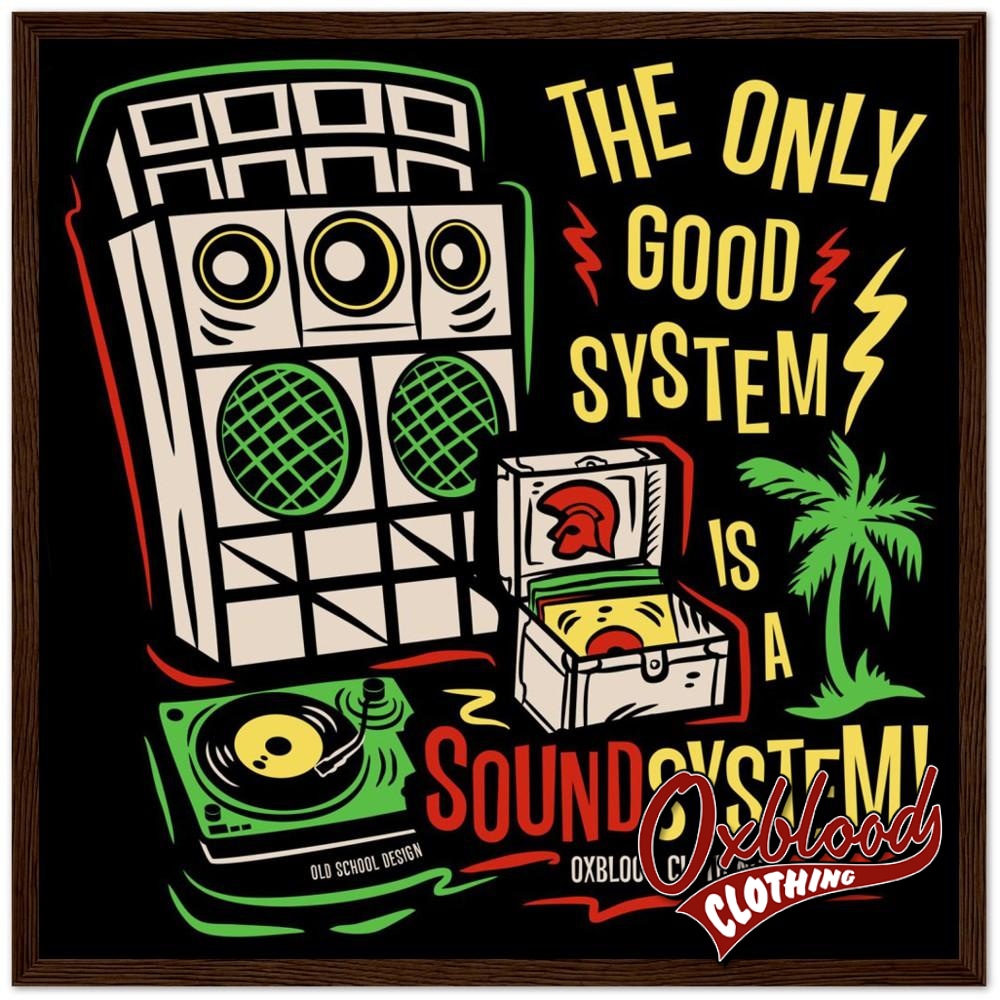 The Only Good System Is A Sound Semi-Glossy Paper Wooden Framed Poster 50X50 Cm / 20X20 Dark Wood