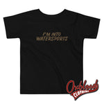 Lade das Bild in den Galerie-Viewer, Toddler Im Into Watersports Tee - Funny Rude Baby Clothes Black / 2T
