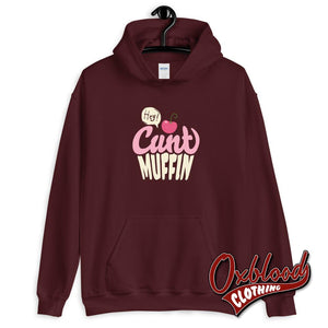 Unisex Hey Cuntmuffin Hoodie Maroon / S