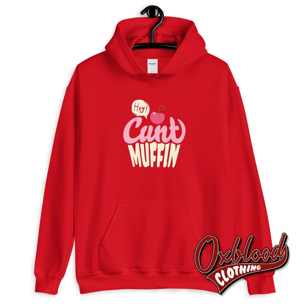 Unisex Hey Cuntmuffin Hoodie Red / S