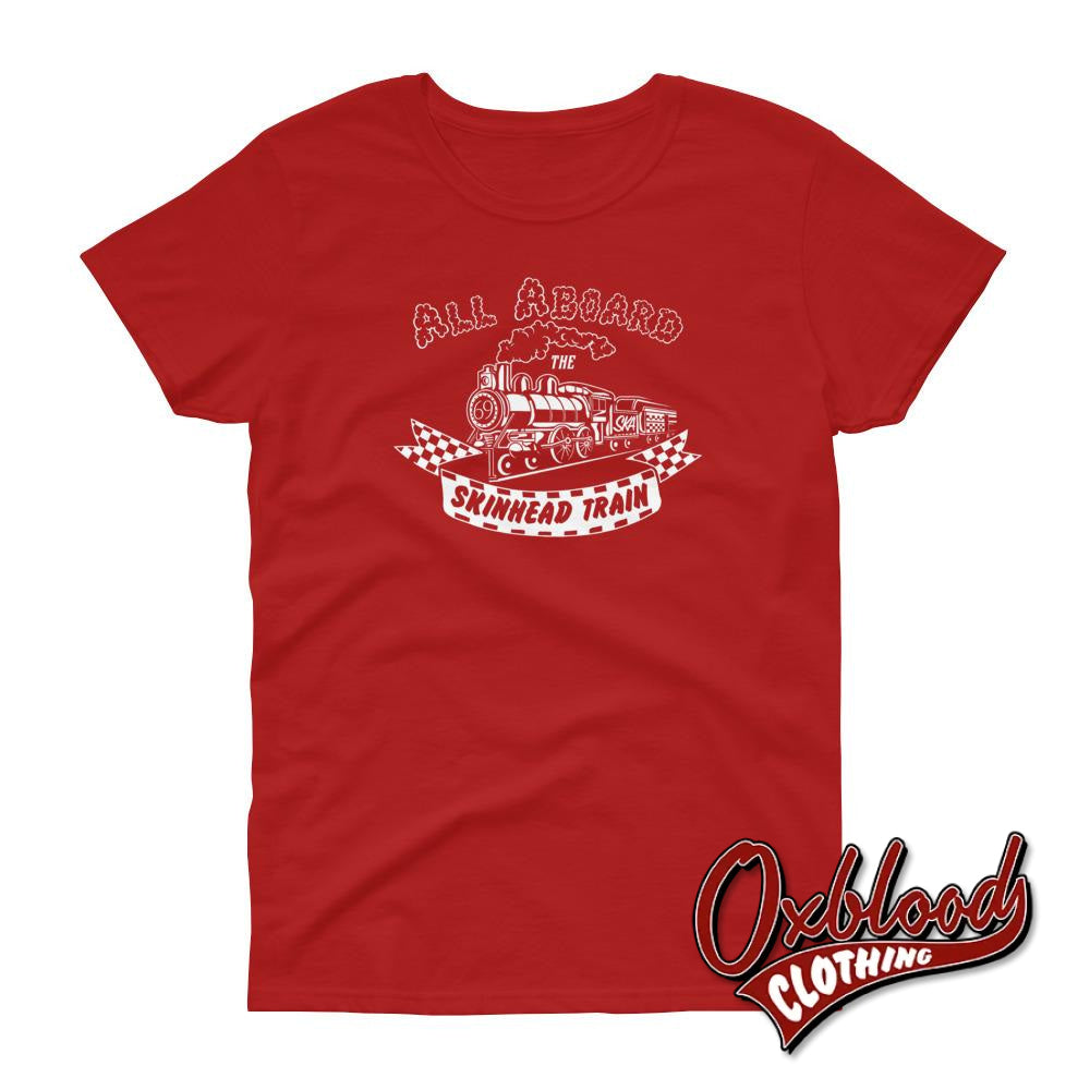 Womens All Aboard The Skinhead Train T-Shirt - Ska Clothing & Two-Tone Tshirts Red / S