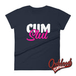 Load image into Gallery viewer, Womens Cum Slut Shirt: Kinky Sex Lover Vulgar Rude Cumslut T-Shirt Navy / S
