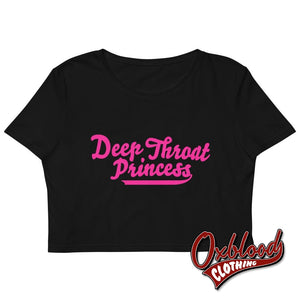 Womens Deepthroat Princess Shirt - Oral Queen / Cum Dumpster Crop Tee Black Xs