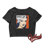Load image into Gallery viewer, Womens Naughty Boy Crop Top - Dominatrix Female Power Clothing Black / Xs/sm
