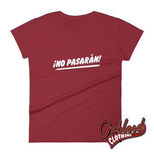 Womens No Pasaran T-Shirt - Political T Shirts & Working Class Clothing Independence Red / S