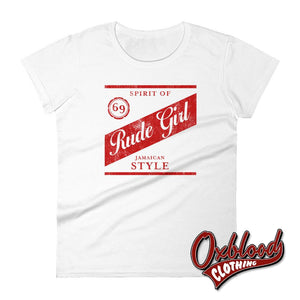 Womens Rude Girl T-Shirt - Jamaican Style Reggae Clothing Uk S Shirts