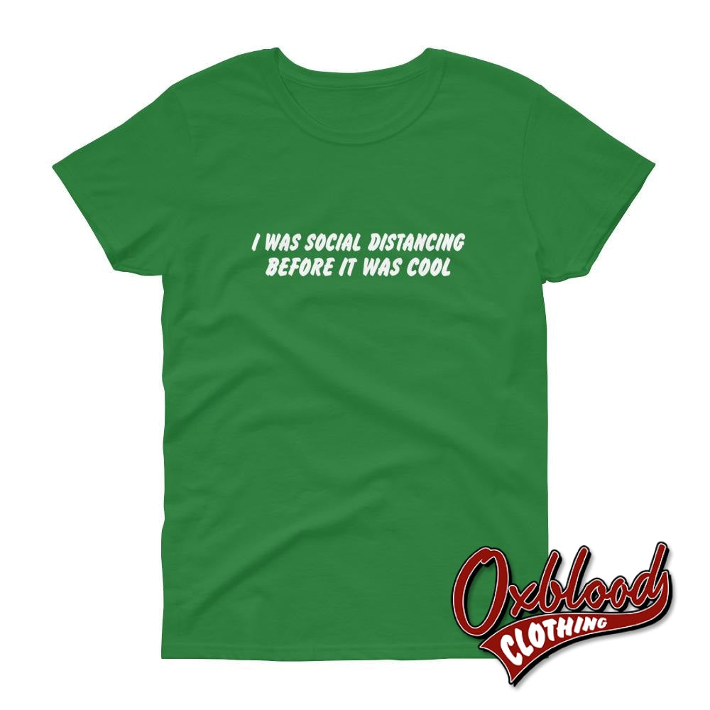 Womens Social Distancing Shirt - Misfit / Introvert T Irish Green S Shirts
