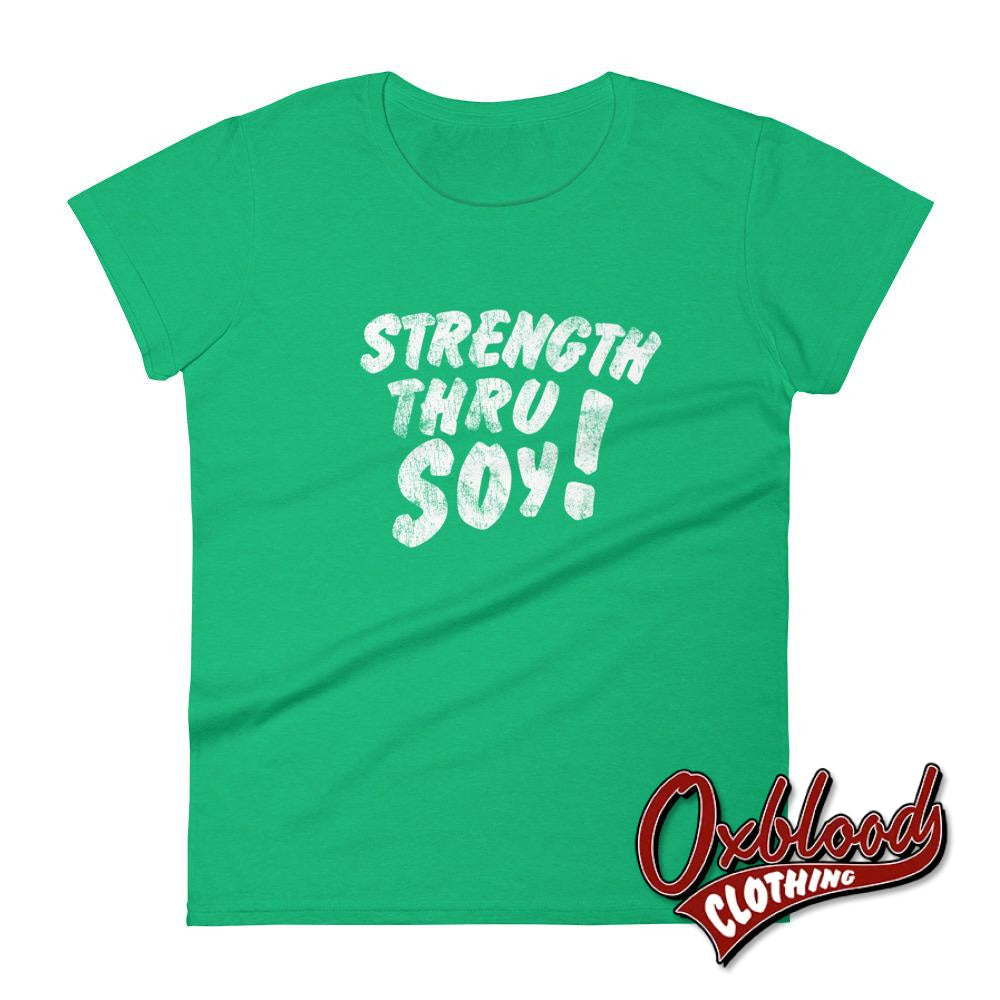 Womens Strength Thru Soy T-Shirt - Straight Edge Clothing Uk Style Heather Green / S