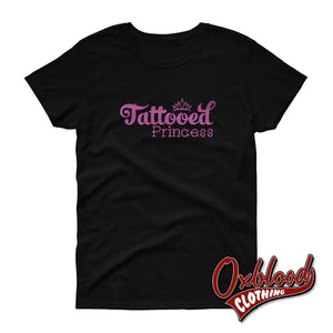 Womens Tattooed Princess T-Shirt - Employed Low-Life Black / S