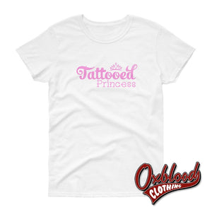 Womens Tattooed Princess T-Shirt - Employed Low-Life White / S
