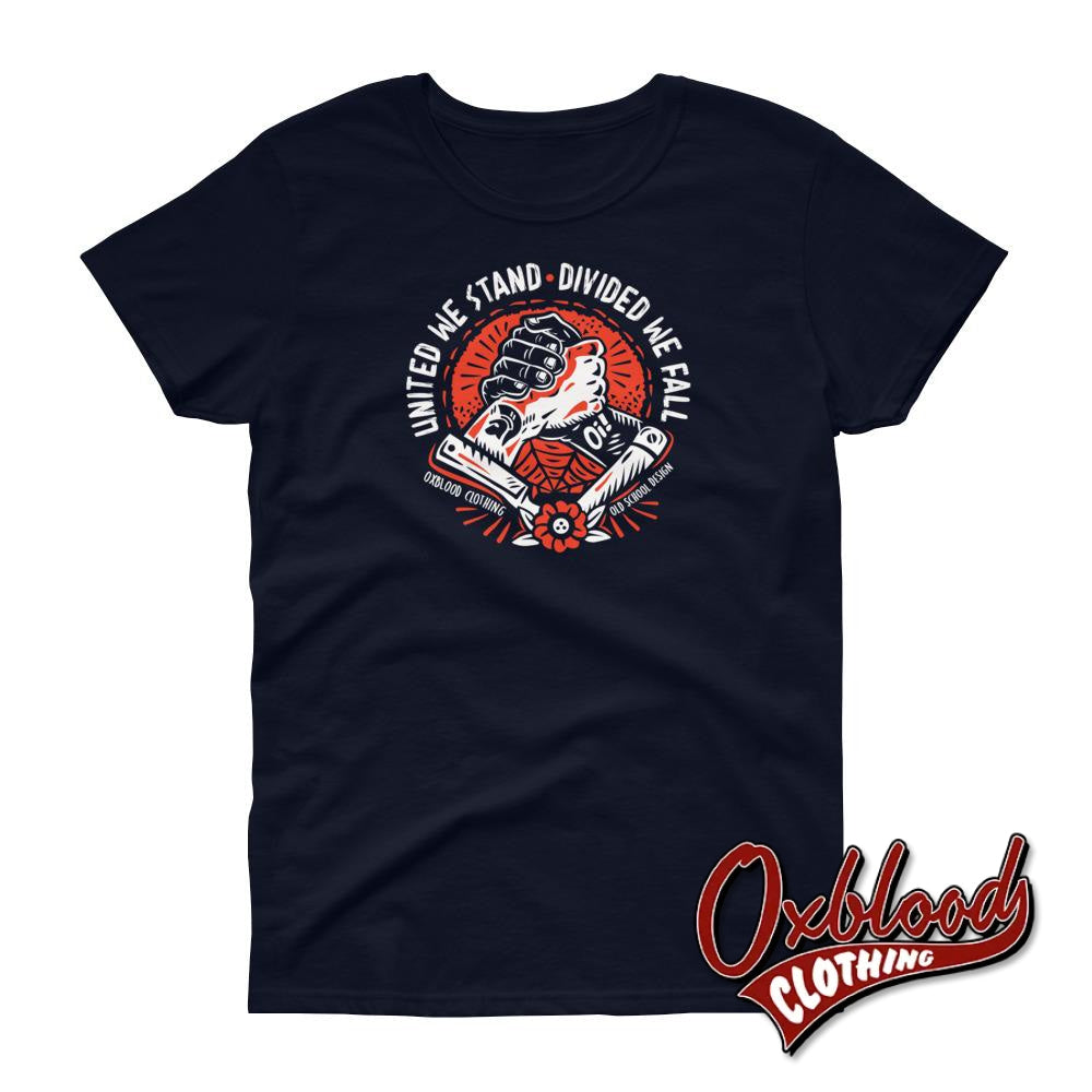 Womens United We Stand Divide Fall Brotherhood T-Shirt - Fuck Racism Old School Design Trojan & Oi!
