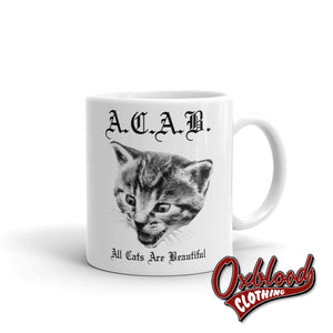 Acab - All Cats Are Beautiful Mug 11Oz
