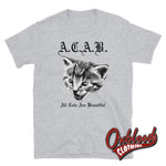 Cargar imagen en el visor de la galería, Acab - All Cats Are Beautiful T-Shirt Garage Punk Clothing Sport Grey / S Shirts
