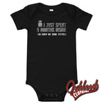 Load image into Gallery viewer, Baby I Just Spent 9 Months Inside One Piece - Offensive Onesie Rude Baby Onesies Black / 3-6M
