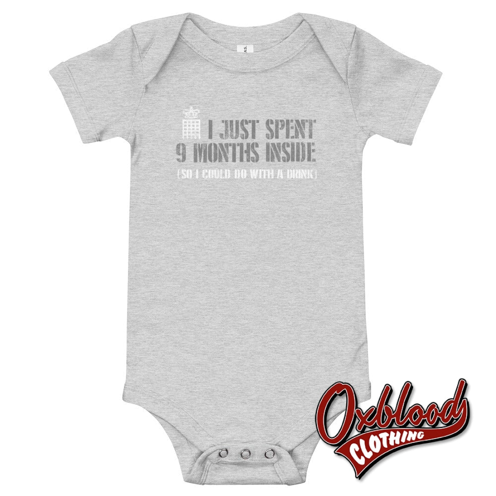 Baby I Just Spent 9 Months Inside One Piece - Offensive Onesies Athletic Heather / 3-6M