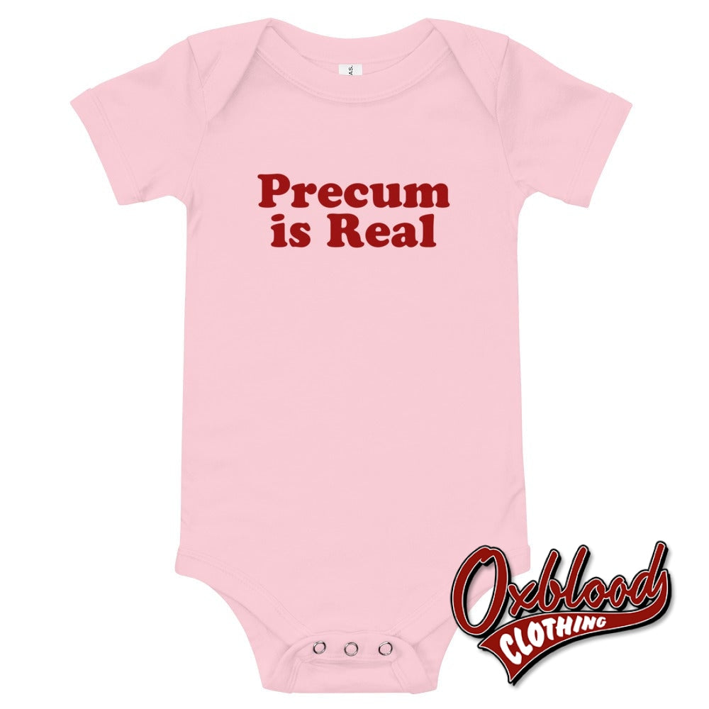 Baby Precum Is Real One Piece - Inappropriate Baby Onesies Pink / 3-6M