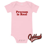 Cargar imagen en el visor de la galería, Baby Precum Is Real One Piece - Inappropriate Baby Onesies Pink / 3-6M
