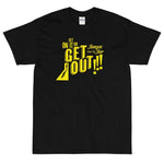 Lade das Bild in den Galerie-Viewer, Banyan Bar - Get On It Or Get Out T-Shirt Black / S
