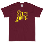 Lade das Bild in den Galerie-Viewer, Banyan Bar - Get On It Or Get Out T-Shirt Maroon / S
